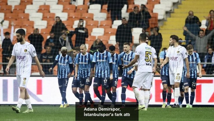 Adana Demirspor, İstanbulspor’a fark attı