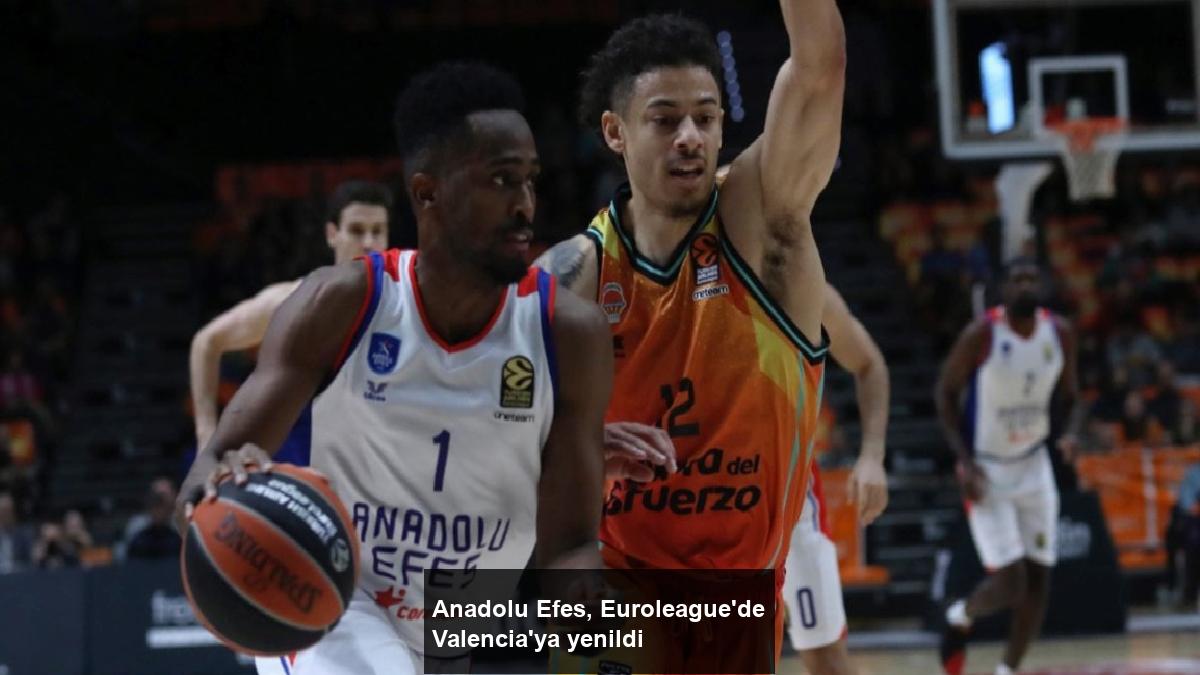 anadolu-efes-euroleaguede-valenciaya-yenildi-bk82DStU.jpg