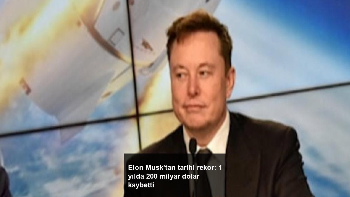 elon-musktan-tarihi-rekor-1-yilda-200-milyar-dolar-kaybetti-4hdb1R8W.jpg