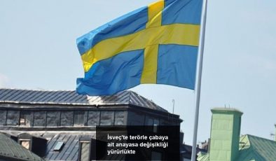İsveç’te terörle çabaya ait anayasa değişikliği yürürlükte