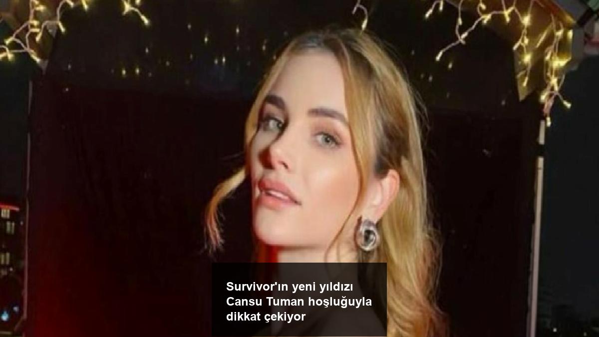 survivorin-yeni-yildizi-cansu-tuman-hosluguyla-dikkat-cekiyor-tSiRATcE.jpg