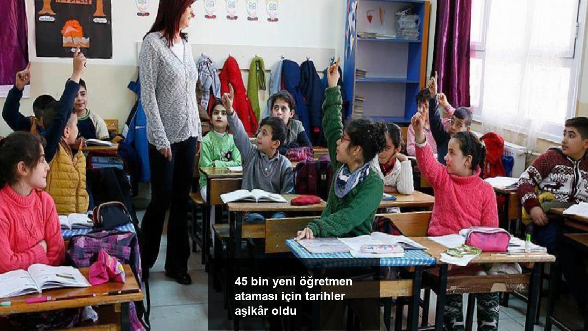 45-bin-yeni-ogretmen-atamasi-icin-tarihler-asik-r-oldu-rnhaFM7y.jpg