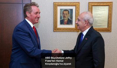 ABD Büyükelçisi Jeffry Flake’ten Kemal Kılıçdaroğlu’na ziyaret