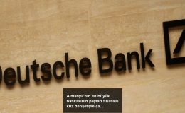 Almanya’nın en büyük bankasının payları finansal kriz dehşetiyle çakıldı