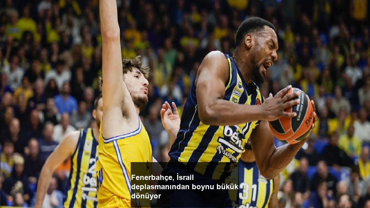 fenerbahce-israil-deplasmanindan-boynu-bukuk-donuyor-ygpUpasY.jpg