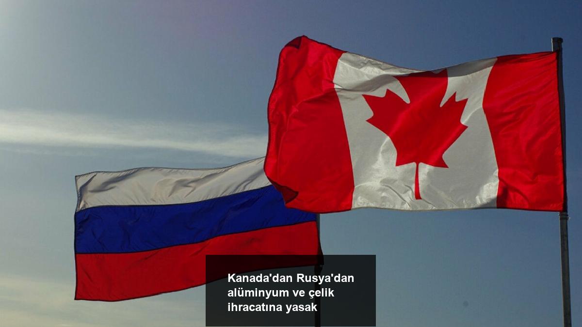 kanadadan-rusyadan-aluminyum-ve-celik-ihracatina-yasak-X9GKc4gi.jpg