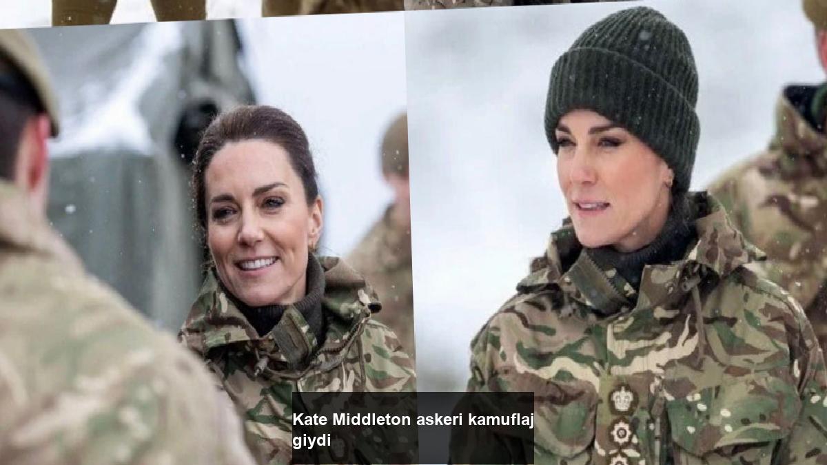 kate-middleton-askeri-kamuflaj-giydi-PvN3fWit.jpg