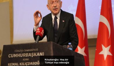 Kılıçdaroğlu: Hoş bir Türkiye inşa edeceğiz