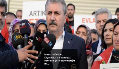 Mustafa Destici, Diyarbakır’da konuştu: HDP’nin gerisinde olduğu bir aday desteklenemez