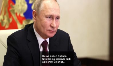 Rusya önderi Putin’in tutuklanma kararıyla ilgili açıklama: Ömür uzunluğu sürecek