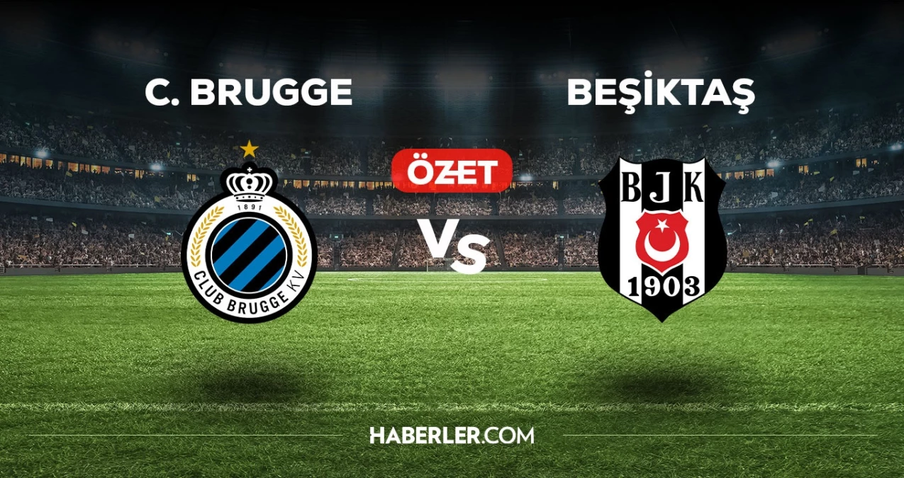 club-brugge-besiktas-mac-ozeti-video-club-brugge-besiktas-maci-ozeti-izle-wL5bVAVC.jpg