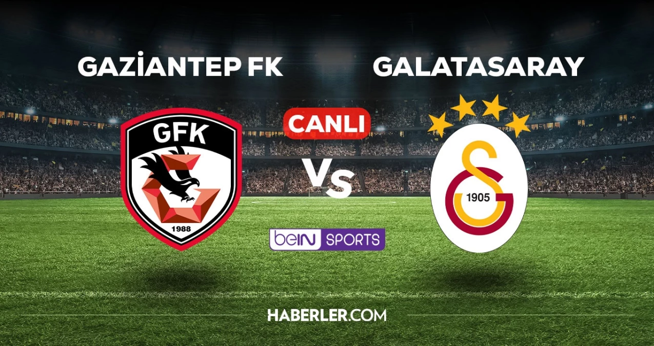 gaziantep-fk-galatasaray-maci-canli-izle-sifresiz-canli-DhRDE2iY.jpg