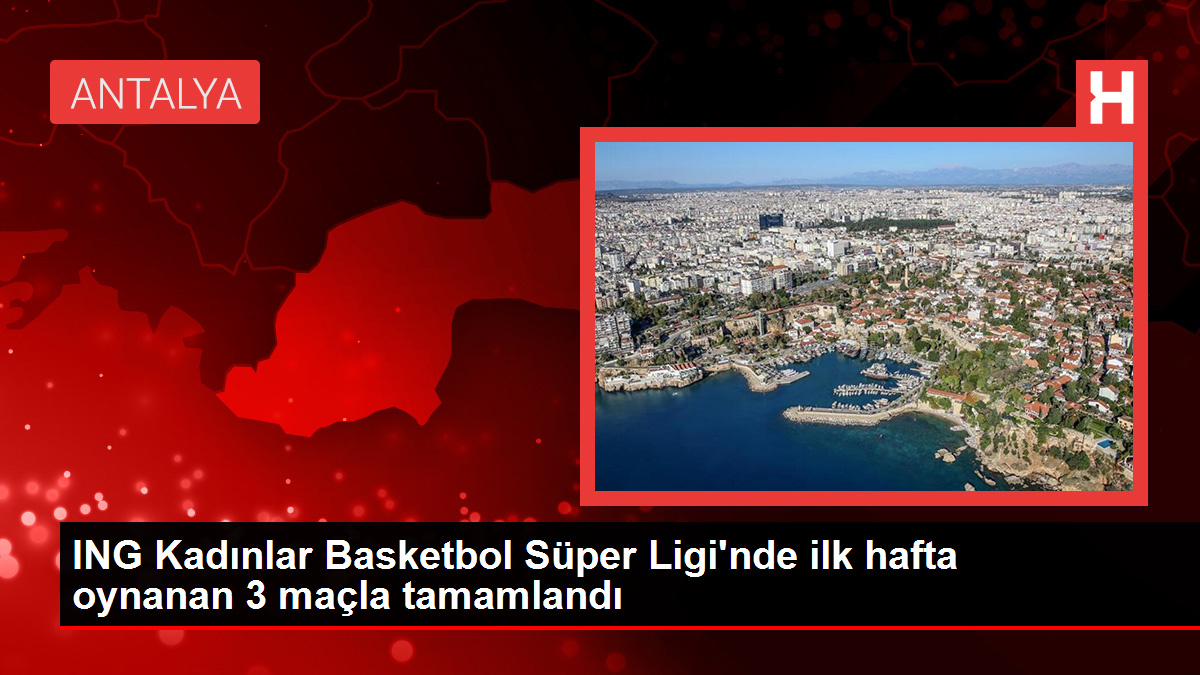 ing-bayanlar-basketbol-harika-liginde-birinci-hafta-mac-sonuclari-t1JAE2qN.jpg