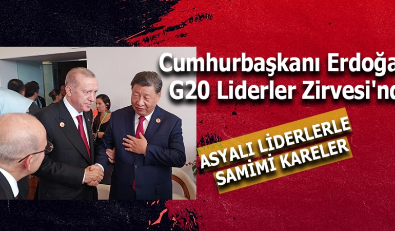 CUMHURBAŞKANI ERDOĞAN’DAN G20 LİDERLER ZİRVESİ’NDE SAMİMİ ANLAR